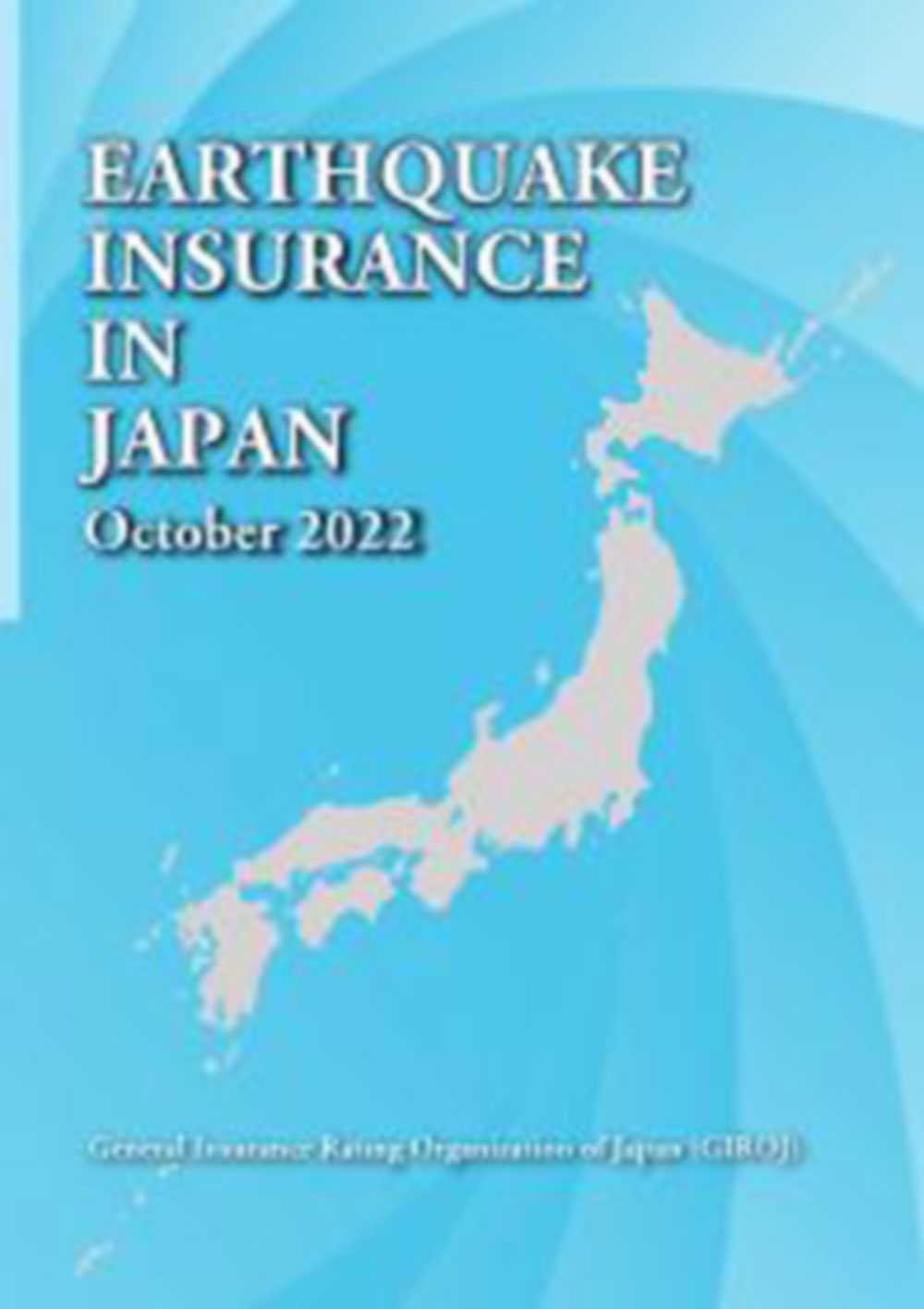 EARTHQUAKE INSURANCE IN JAPAN